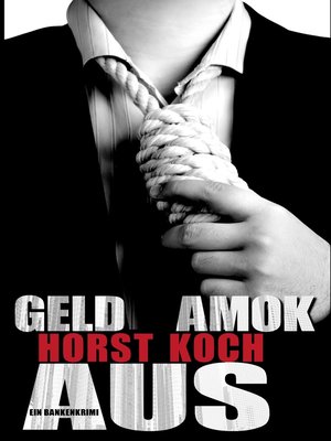 cover image of Geld Amok Aus